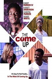 The Come Up poster