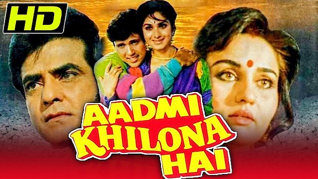 Watch Aadmi Khilona Hai Online