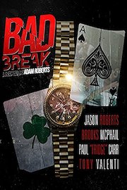 Bad Break poster