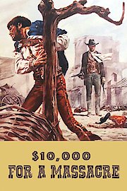 10,000 For A Massacre poster