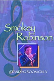 Smokey Robinson: Standing Room Only poster