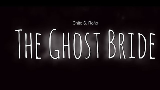 Watch The Ghost Bride Online