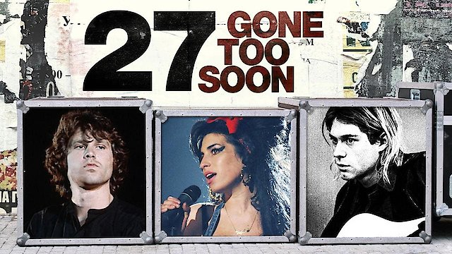 Watch 27: Gone Too Soon Online