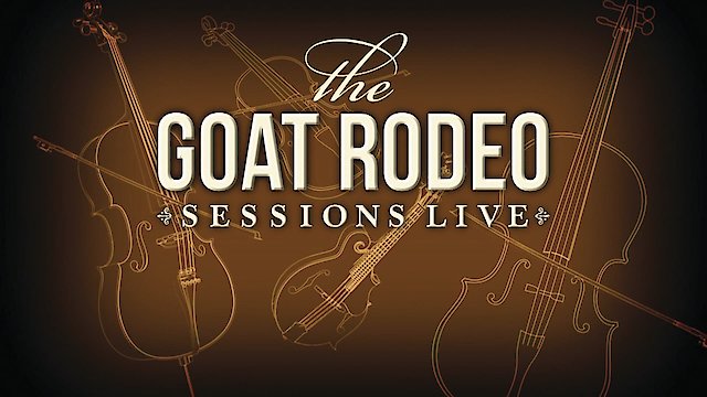 Watch Yo-Yo Ma: The Goat Rodeo Sessions Live Online