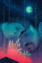 Hello & Goodbye poster