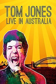 Tom Jones - Live In Australia