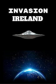 Invasion Ireland poster