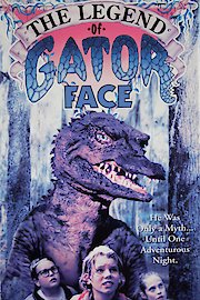The Legend of Gator Face poster