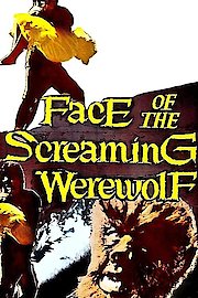Face of the Screaming Werewolf poster