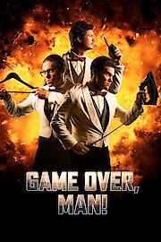 Game Over, Man! poster