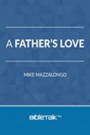 A Father's Love