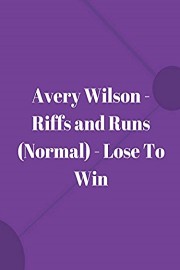 Avery Wilson - Riffs and Runs poster