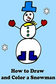 How to Draw and Color a Snowman