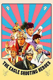 The Eagle Shooting Heroes poster