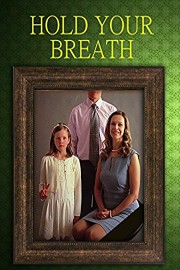 Hold Your Breath