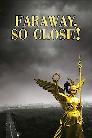 Faraway, So Close! poster