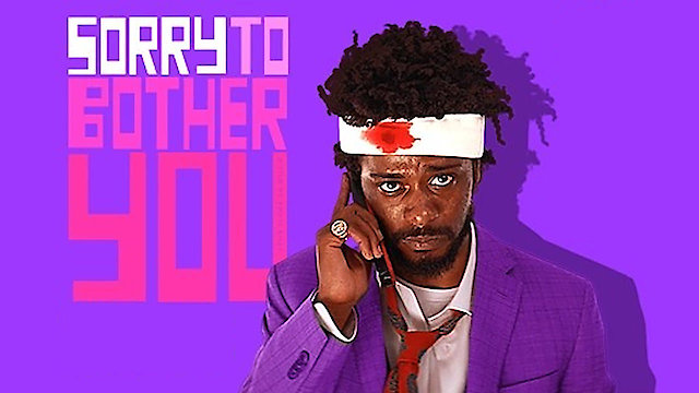 Watch Sorry to Bother You Online