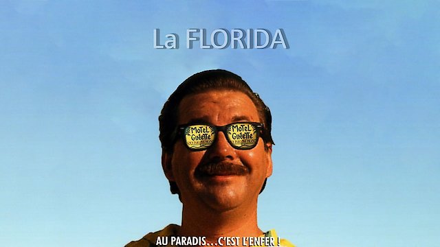 Watch La Florida Online