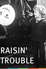 Raisin' Trouble poster