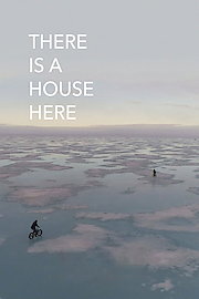 There Is A House Here poster