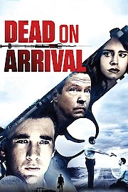 Dead On Arrival poster