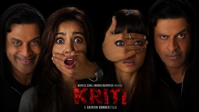 Watch Kriti Online