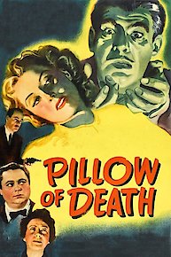 Pillow of Death (Inner Sanctum Mystery)