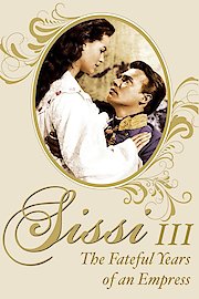 Sissi: The Fateful years of an Empress
