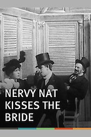 Nervy Nat Kisses the Bride poster
