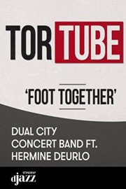 TorTube: Dual City Concert Band ft. Hermine Deurlo poster