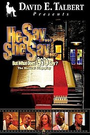 He Say She Say But What Does God Say? poster