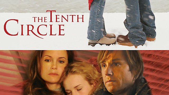 Watch Tenth Circle Online