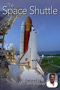 The Space Shuttle (Narrarated by William Shatner)