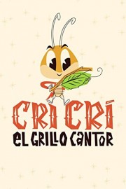 Cri-Cri, El Grillito Cantor poster