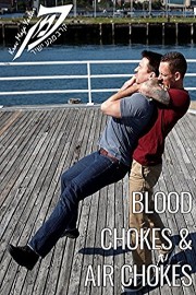 Blood Chokes and Air Chokes
