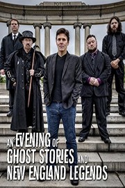 An Evening of Ghost Stories and New England Legends poster