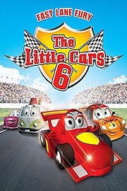 The Little Cars 6 - Fast Lane Fury poster