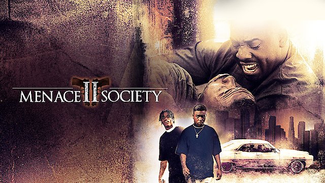 Watch Menace II Society Online