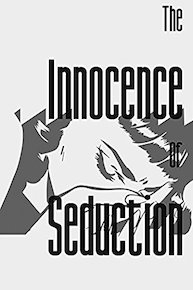 Innocence of Seduction