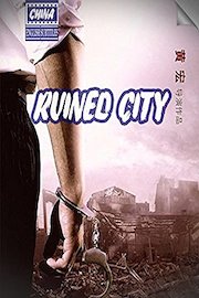Ruined City (english subtitles) China