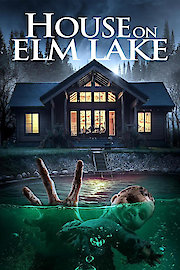 House on Elm Lake poster