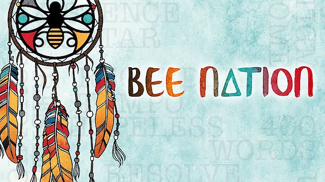 Watch Bee Nation Online
