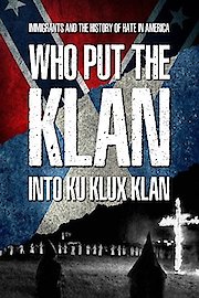 Who Put The Klan Into Ku Klux Klan poster