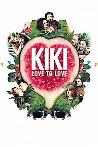 Kiki, El Amor se Hace (Kiki, Love to Love) [Spanish Language, No Subtitles]