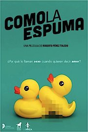 Como La Espuma poster