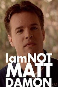 I'm Not Matt Damon