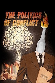 The Politics of Conflict poster