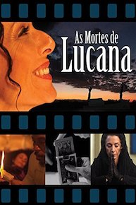 As Mortes de Lucana (The Deaths of Lucana)