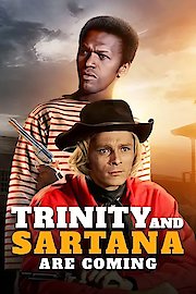 Trinity and Sartana Are Coming