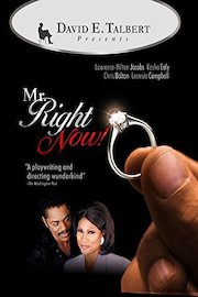 David E Talbert's Mr Right Now poster